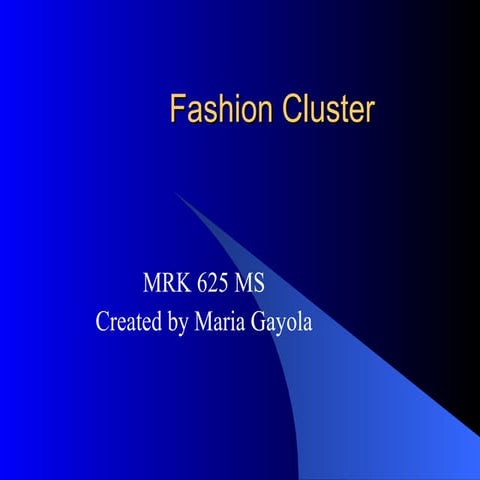 Fashion Cluster | PPT