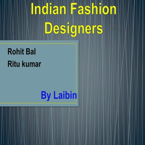 Fashion designers