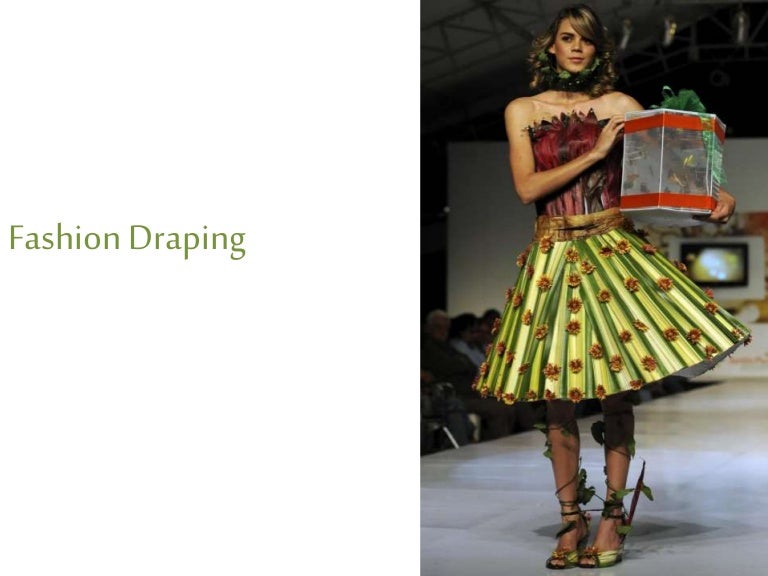 Fashion draping