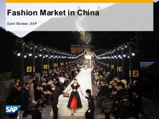 The State of the Fashion Market in China