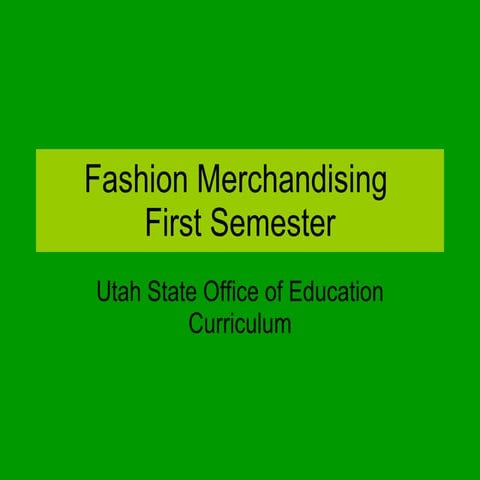 Fashion Merchandising A