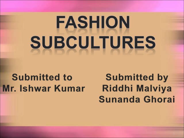 Fashion subcultures
