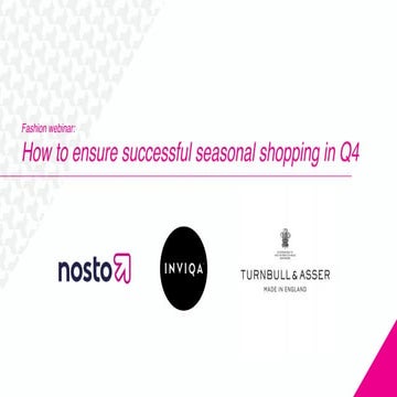 Fashion webinar: How to ensure successful seasonal shopping in Q4