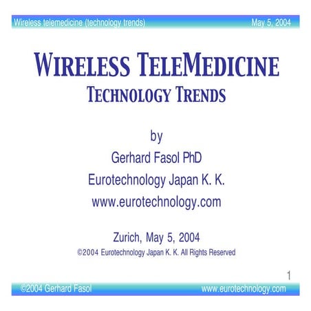 Wireless TeleMedicine (Swiss Stock Exchange Zurich presentation)