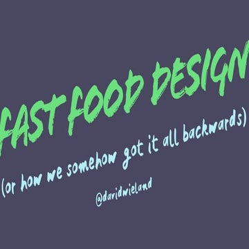 Fast Food Design