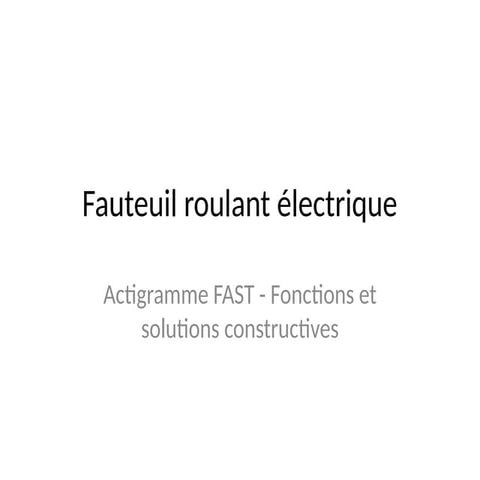 DIAGRAMME FAST_fauteuil_roulant_ SI.pptx