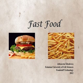 Fast food