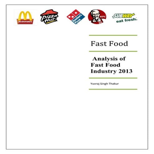 Fast food industry analysis