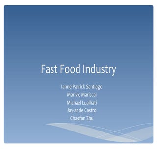 Fast food industry