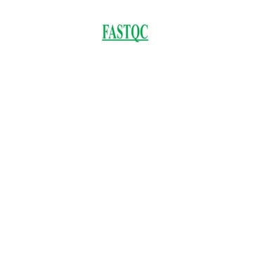 FastQC is a widely used quality control tool for high-throughput ...