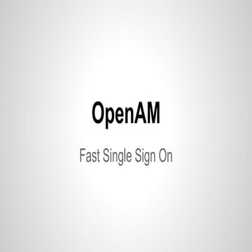 OpenAM - Fast SSO