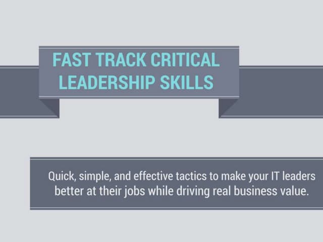 Fast track critical leadership skills