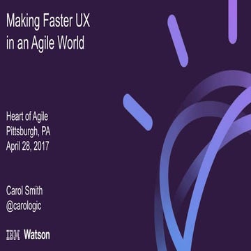 Making Faster UX in an Agile World - HOAPitt 2017