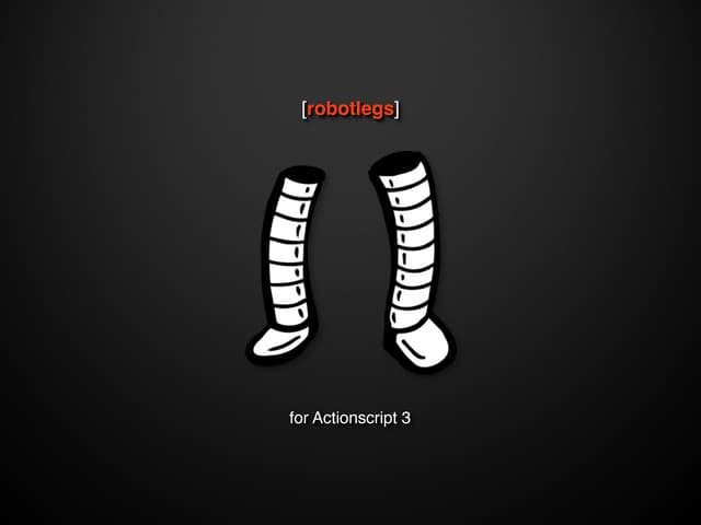 Robotlegs AS3 from Flash and the City 2010
