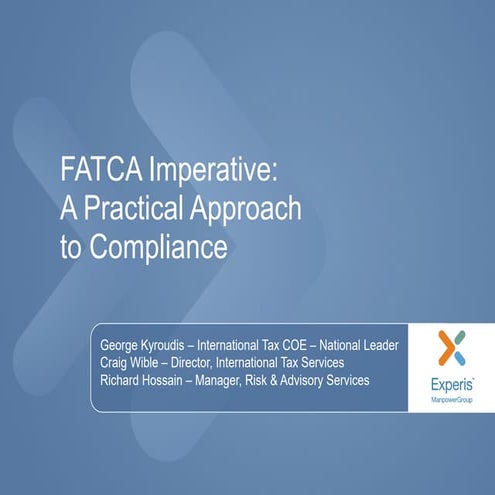 FATCA Imperative: A Practical Approach to Compliance