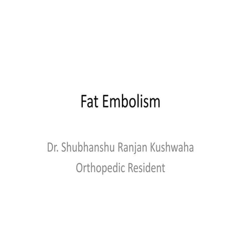 Fat Embolism