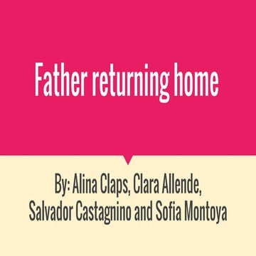 Father Returning Home