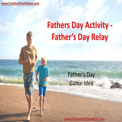 Fathers Day Activity - Father’s Day Relay
