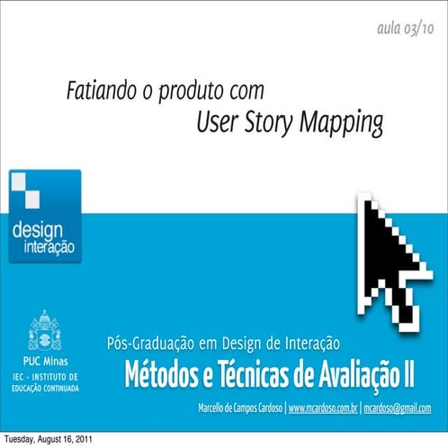 MTA2 - Fatiando o produto com User Story Mapping
