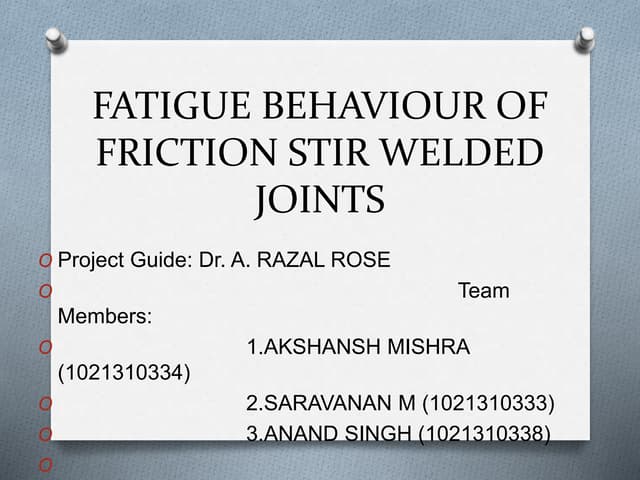 FRICTION STIR WELDING PROJECT