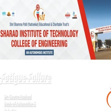 Fatigue Failure, stress concentration, fractographs