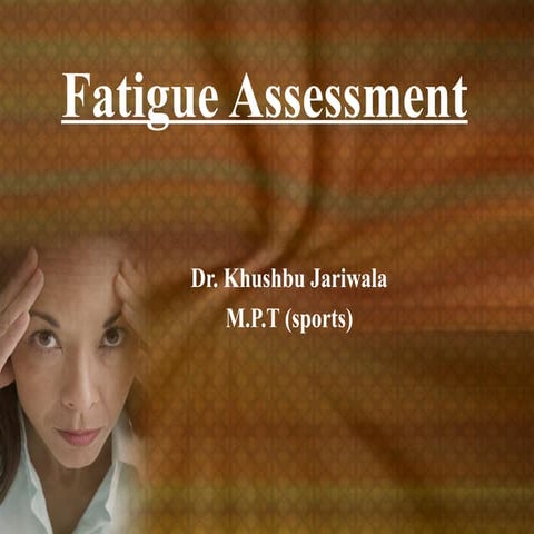 Fatigue assessment