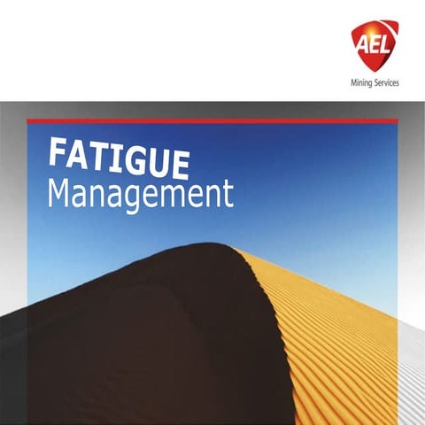 Fatigue management (2013)