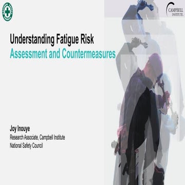 Understanding Fatigue Risk: Assessment and Countermeasures