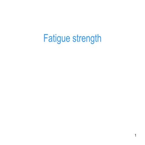 Fatigue Strength of Concrete- Detailes Discussion.pptx
