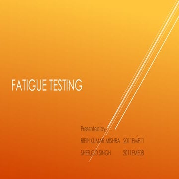 Fatigue testing 