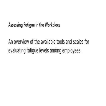types of fatigue tools used by ergonomist