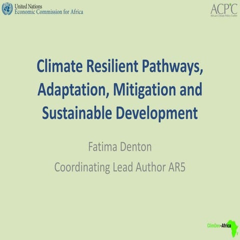 Climate Resilient Pathways, Adaptation, Mitigation and Sustainable Development