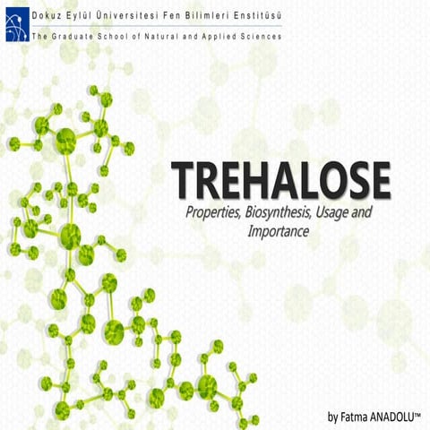 TREHALOSE and Its production