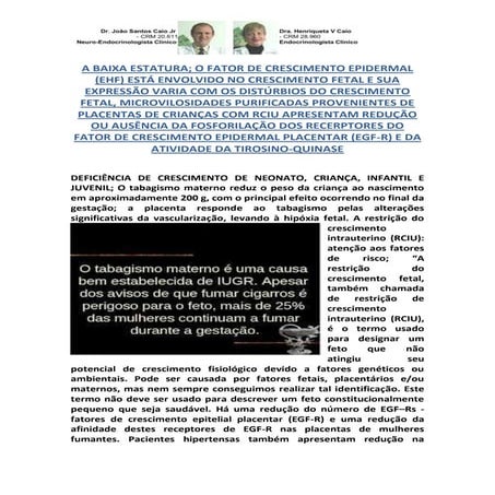 Fator de crescimento epidermal (egf) no crescimento fetal; tabagismo uma das ...
