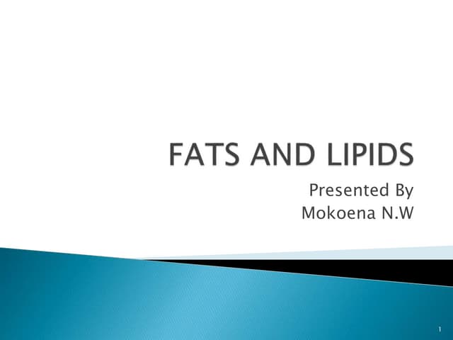Fats - Structure and Composition | PPTX