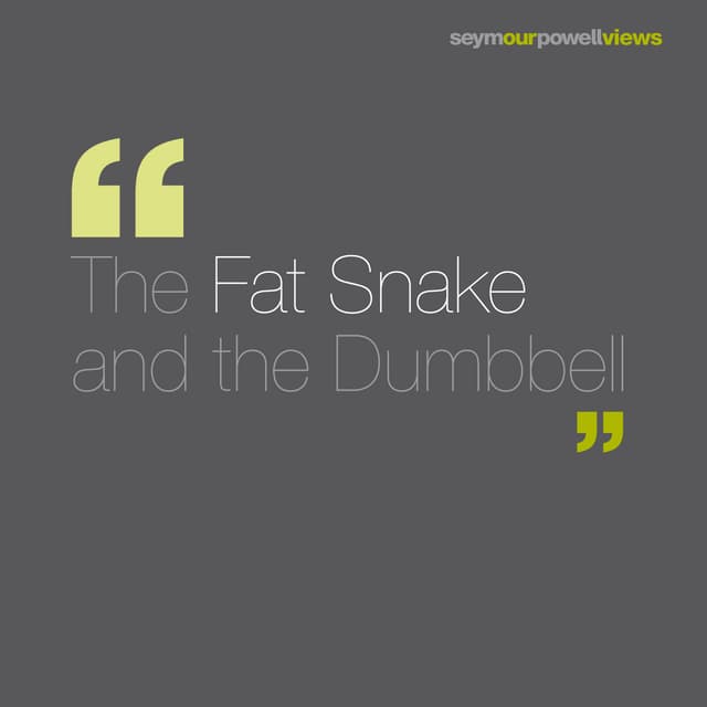 Fat snake and the dumbbell