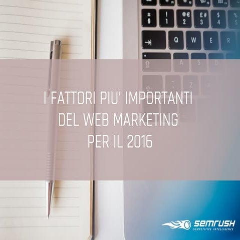 I fattori più importanti del web marketing per il 2016