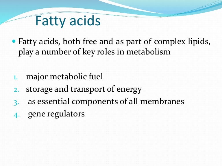 Fatty Acids