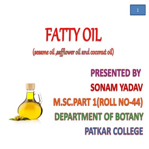 Fatty oil