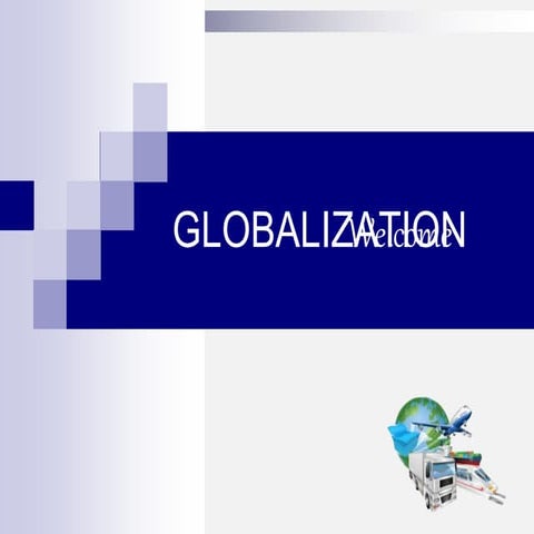 Globalization
