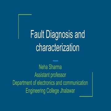 Fault diagnosis and characterization