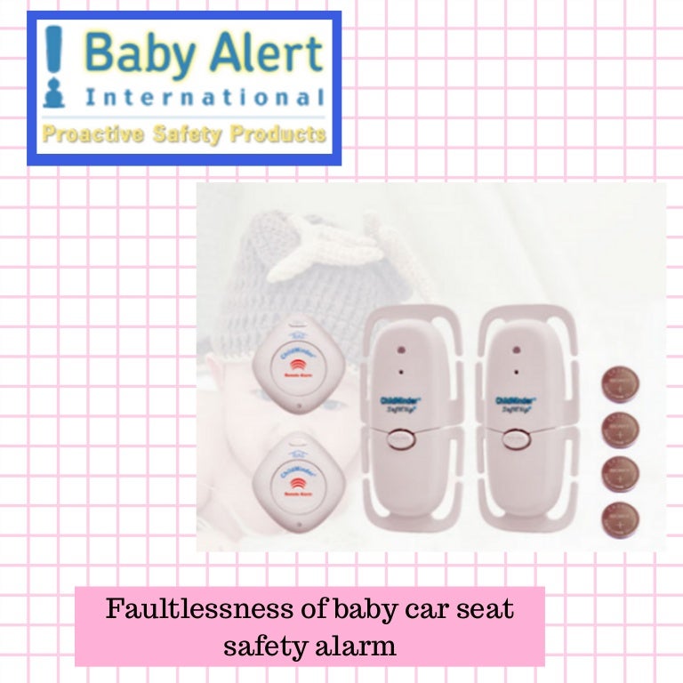 Present the Advantages of Baby Car Safety Alarms