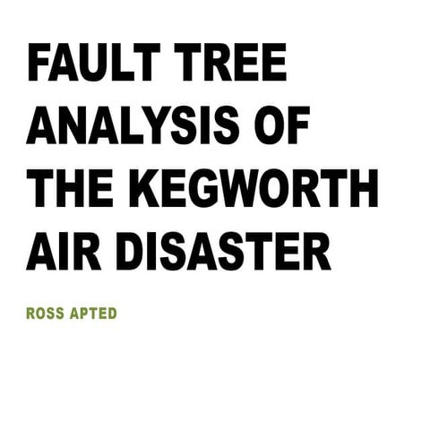 Fault Tree - Kegworth