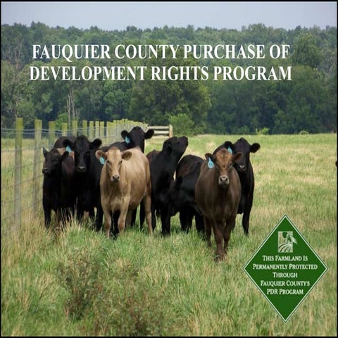 Fauquier County Purchase of Development Rights (PDR) Program