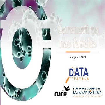 Pesquisa em favelas com pandemia de coronavírus