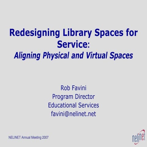 Redesigning Library Spaces for Service: Aligning Physical and Virtual Spaces