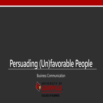 Persuading (Un)favorable People