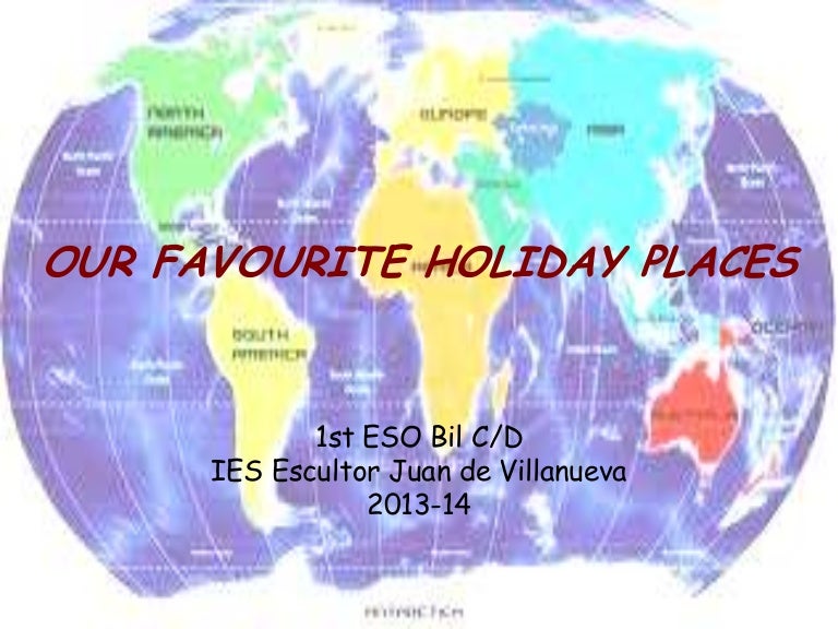 Favourite Holiday Places