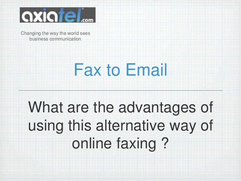 Fax to Email Advantages