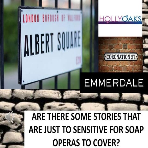 Are there some stories that are just too sensitive for soap operas to cover? 
